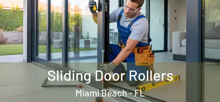 Sliding Door Rollers Miami Beach - FL